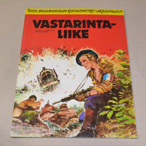 Toisen maailmansodan kohtalonhetket sarjakuvina 4/1977 Vastarintaliike